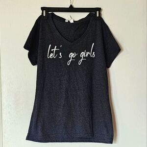 Rustic United Let's go girls dark gray V neck t-shirt Size M